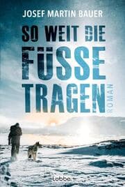 Cover von So weit die Füße tragen