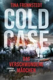 Cover von Cold Case - Das verschwundene Mädchen