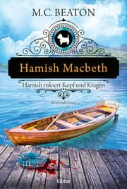 Cover von Hamish Macbeth riskiert Kopf und Kragen