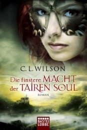 Cover von Die finstere Macht der Tairen Soul