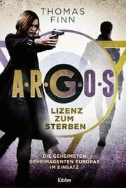 Cover von A.R.G.O.S. - Lizenz zum Sterben