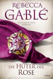 Cover von Die Hüter der Rose