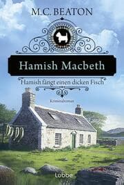 Cover von Hamish Macbeth fängt einen dicken Fisch