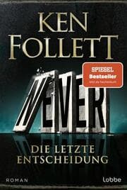 Cover von Never - Die letzte Entscheidung