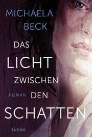 Cover von Das Licht zwischen den Schatten
