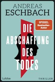 Cover von Die Abschaffung des Todes
