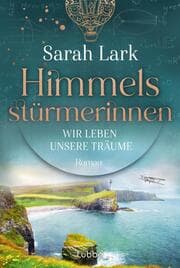 Cover von Himmelsstürmerinnen - Wir leben unsere Träume