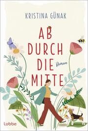 Cover von Ab durch die Mitte