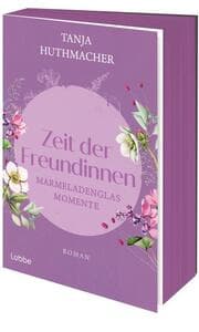 Cover von Zeit der Freundinnen - Marmeladenglasmomente