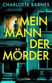 Cover von Mein Mann, der Mörder