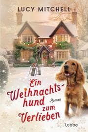 Cover von Ein Weihnachtshund zum Verlieben