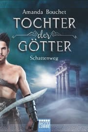 Cover von Tochter der Götter - Schattenweg