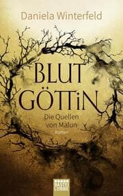 Cover von Die Quellen von Malun - Blutgöttin