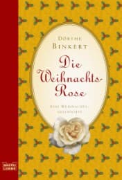 Cover von Die Weihnachts-Rose