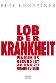 Cover von Lob der Krankheit