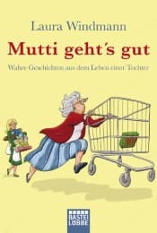 Cover von Mutti geht's gut