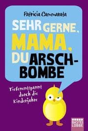 Cover von Sehr gerne, Mama, du Arschbombe