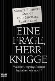 Cover von Eine Frage, Herr Knigge