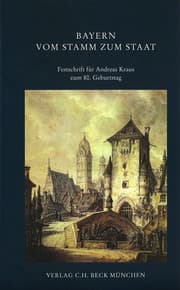 Cover von Bayern vom Stamm zum Staat