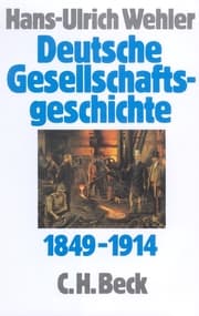 Cover von Deutsche Gesellschaftsgeschichte 3: Von der 'Deutschen Doppelrevolution' bis zum Beginn des Ersten Weltkrieges 1849-1914