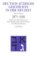 Cover von Deutsch-jüdische Geschichte in der Neuzeit Bd. 3: Umstrittene Integration 1871-1918