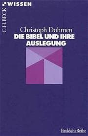 Cover von Die Bibel und ihre Auslegung