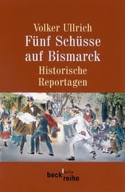 Cover von Fünf Schüsse auf Bismarck