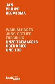 Cover von Warum Hagen Jung-Ortlieb erschlug