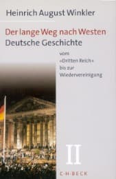 Cover von Der lange Weg nach Westen Bd. 2: Deutsche Geschichte vom 'Dritten Reich' bis zur Wiedervereinigung