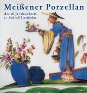 Cover von Meißener Porzellan des 18.Jahrhunderts