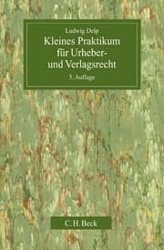 Cover von Kleines Praktikum für Urheber- und Verlagsrecht