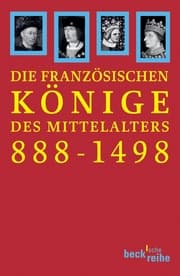 Cover von Die französischen Könige des Mittelalters