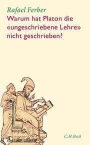 Cover von Warum hat Platon die 'ungeschriebene Lehre' nicht geschrieben?
