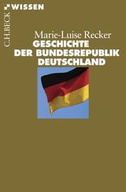 Cover von Geschichte der Bundesrepublik Deutschland