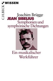 Cover von Jean Sibelius. Symphonien und symphonische Dichtungen
