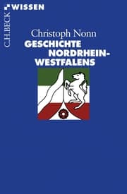 Cover von Geschichte Nordrhein-Westfalens