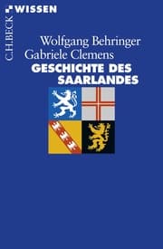 Cover von Geschichte des Saarlandes