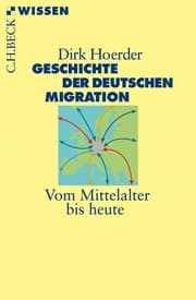 Cover von Geschichte der deutschen Migration