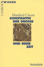 Cover von Konstantin der Große und seine Zeit