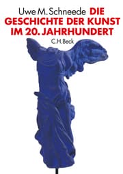 Cover von Die Geschichte der Kunst im 20. Jahrhundert