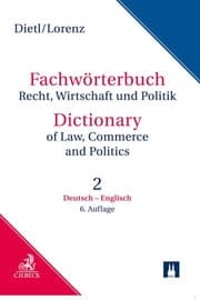 Cover von Fachwörterbuch Recht, Wirtschaft und Politik/Dictionary of Law, Commerce and Politics 2: Deutsch - Englisch