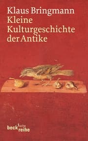 Cover von Kleine Kulturgeschichte der Antike