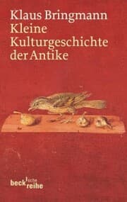 Cover von Kleine Kulturgeschichte der Antike