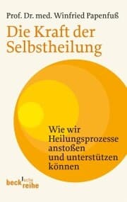 Cover von Die Kraft der Selbstheilung
