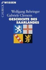 Cover von Geschichte des Saarlandes