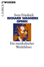 Cover von Richard Wagners Opern