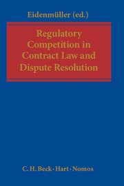 Cover von Regulatory Competition in Contract Law and Dispute Resolution