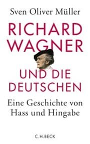 Cover von Richard Wagner und die Deutschen