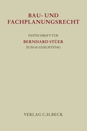 Cover von Festschrift für Bernhard Stüer zum 65. Geburtstag