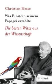 Cover von Was Einstein seinem Papagei erzählte